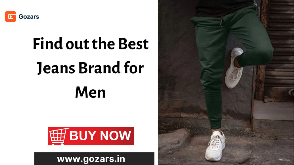 Outfit Brands for a Stunning Look: Best Jeans Brand for Men