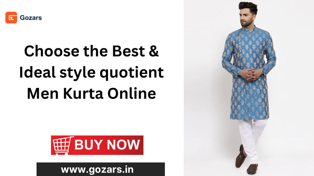 Choose the Best & Ideal style quotient Men Kurta Online